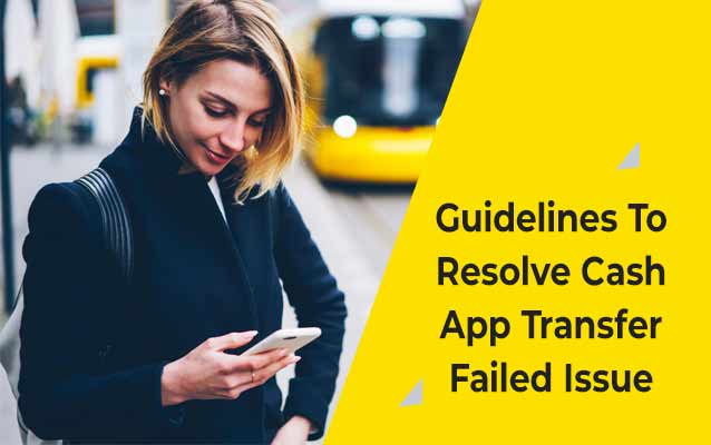 Resolve Cash App Transfer Failed Issue | (850) 290-8032