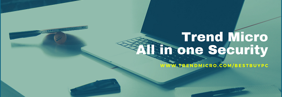 www.trendmicro.com/bestbuypc - Download Trend Micro