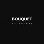 Bouquet Melbourne Profile Picture