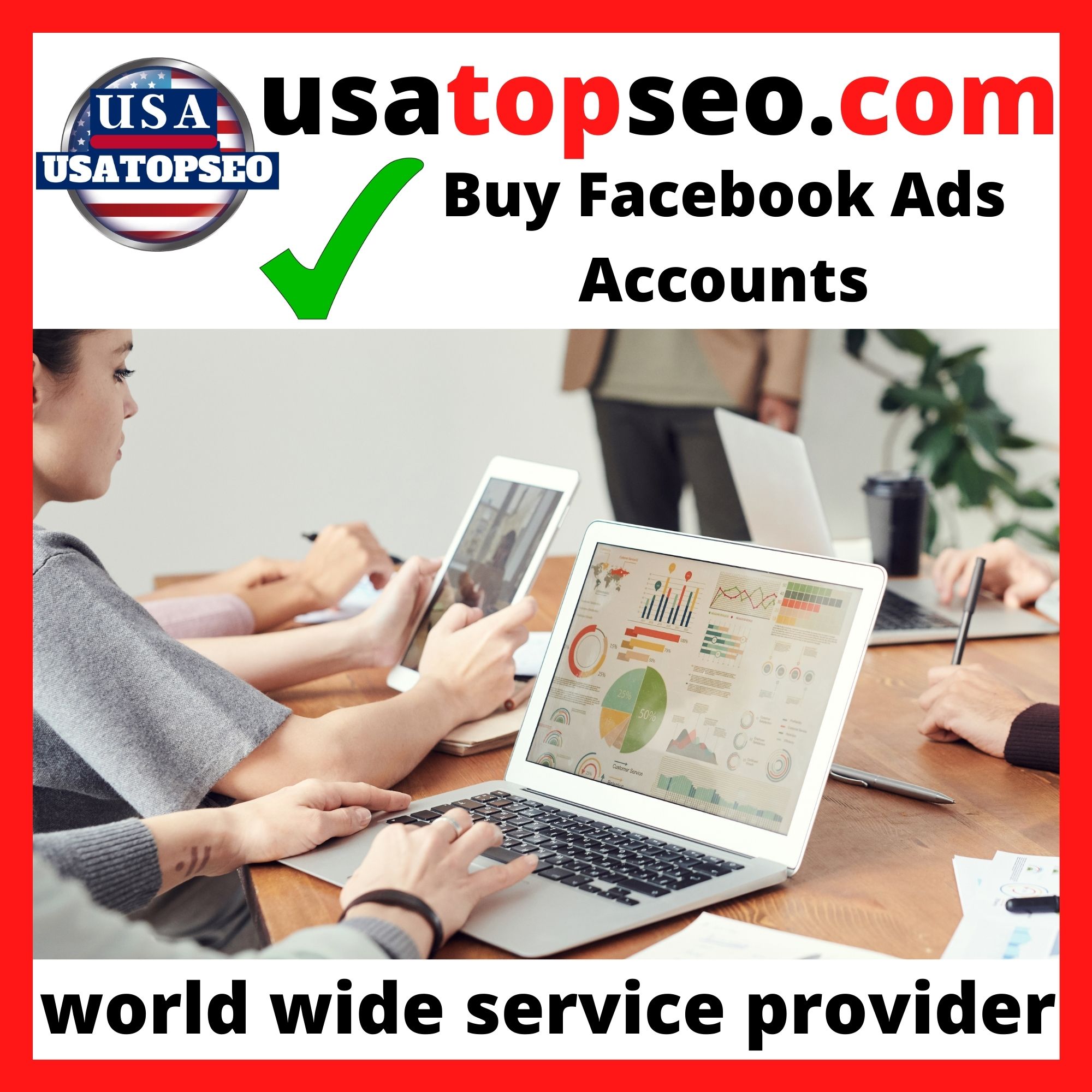 Buy Facebook Ads Accounts. 100% best verified facebook ads account.
