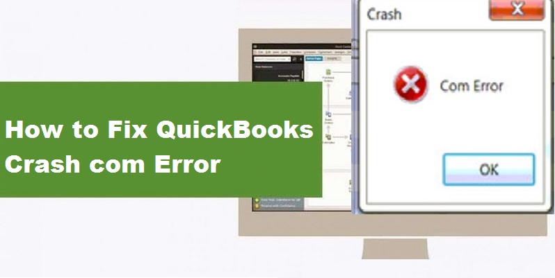 How to Resolve Com Error Quickbooks 2017 | Easy Solutions