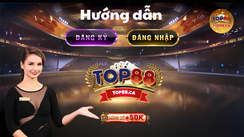 Hướng Dẫn Cách Tạo Tài Khoản Mới - Đăng Ký TOP88