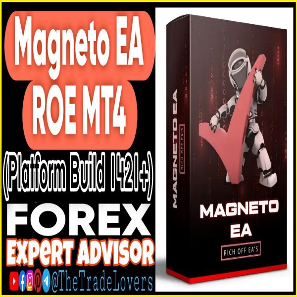 Magneto EA by ROE MT4 (Works on Build 1421+) | Forex Robot | MT4 Expert Advisor - The Trade Lovers