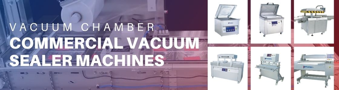 Best Commercial Vacuum Sealer Machine For Food & Meat
