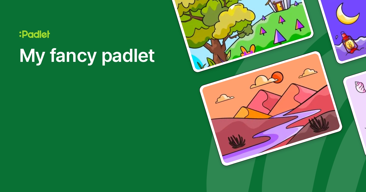 My fancy padlet