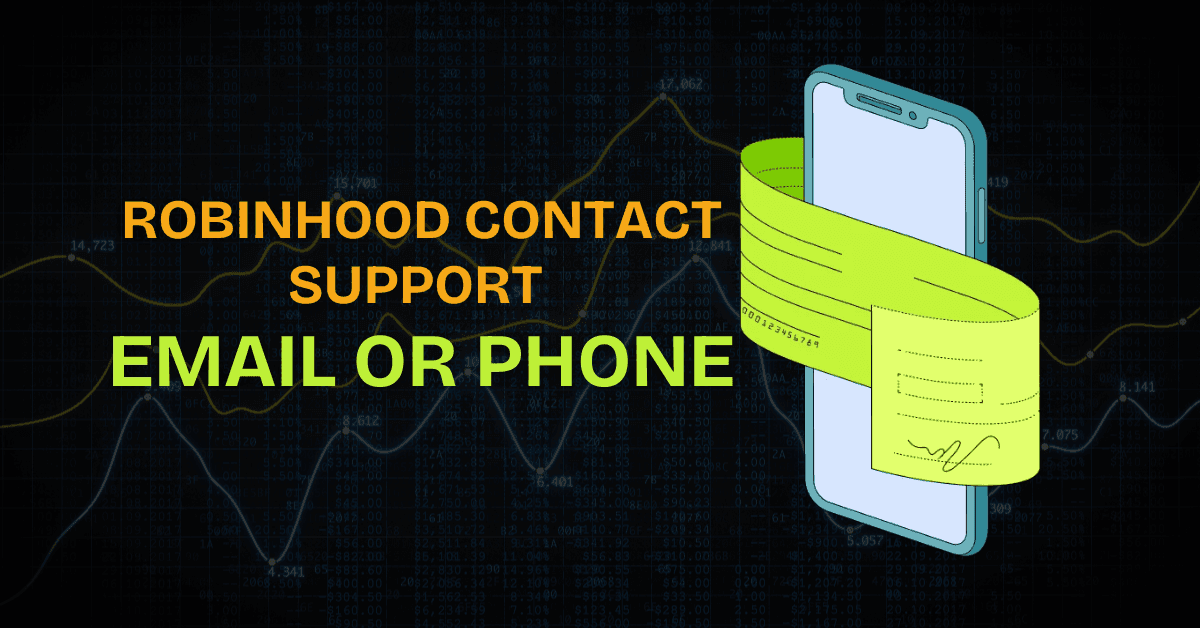 Robinhood Contact Support | Phone Number, Live Chat & Email Support